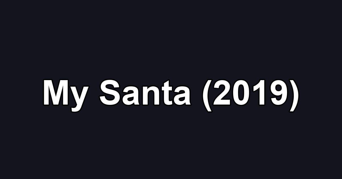 My Santa (2019)