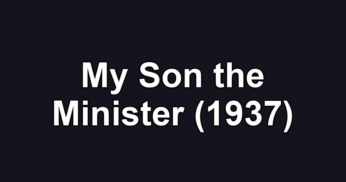 My Son the Minister (1937)