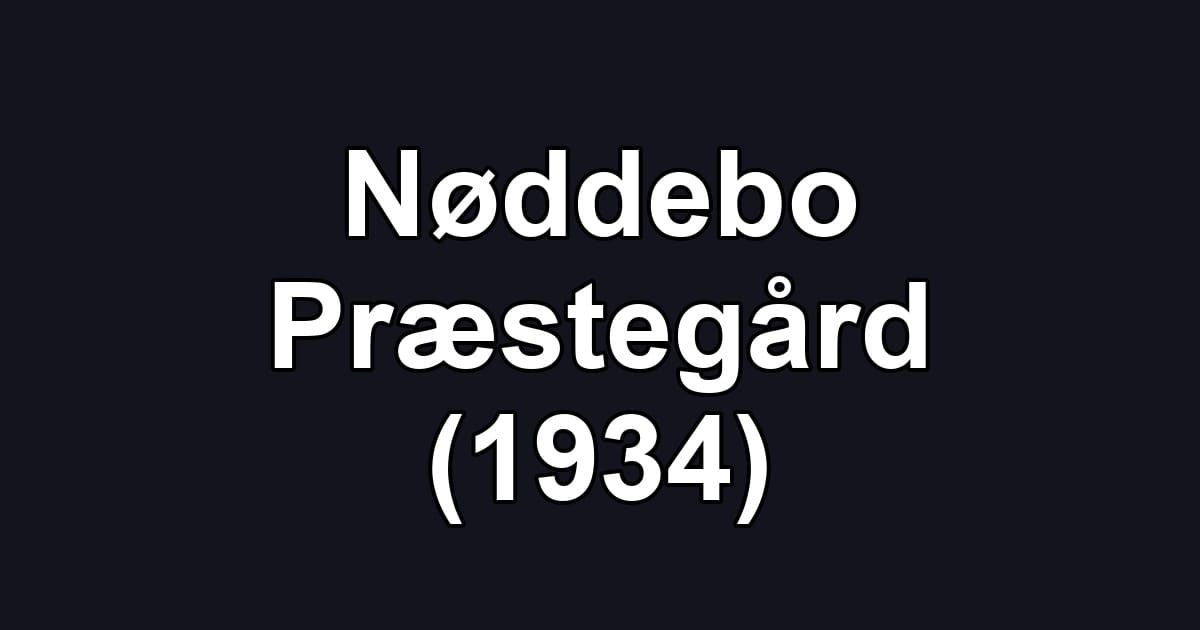 Nøddebo Præstegård (1934)