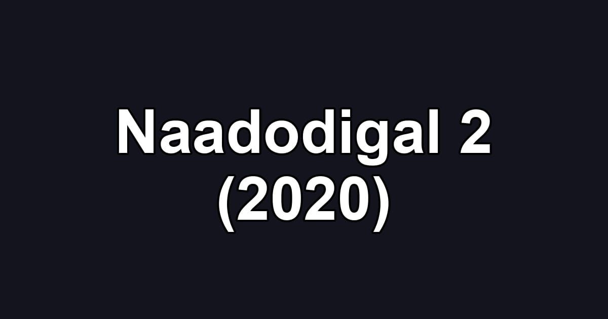 Naadodigal 2 (2020)