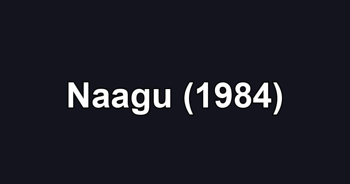 Naagu (1984)