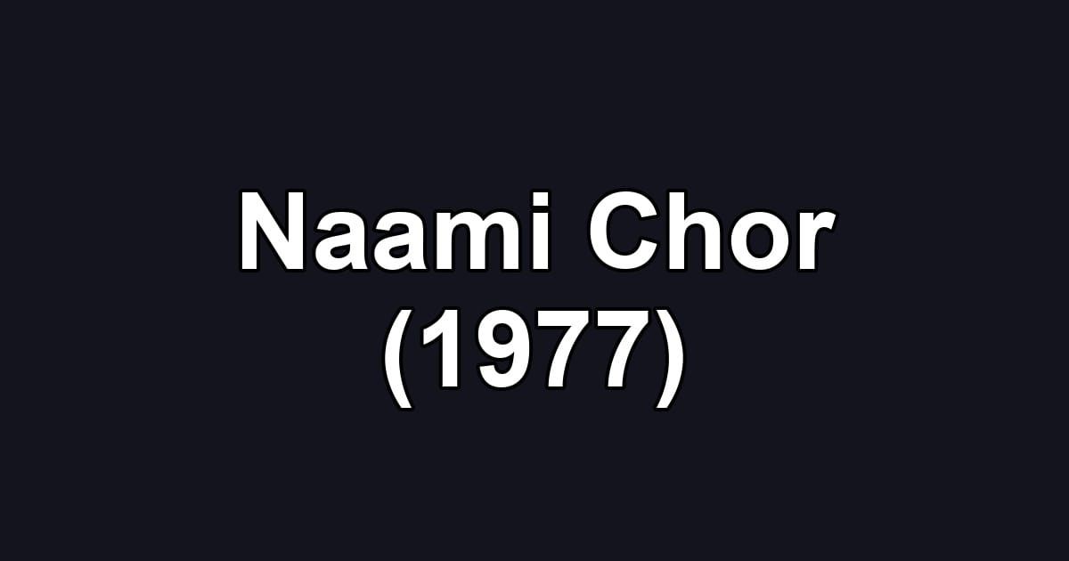 Naami Chor (1977)