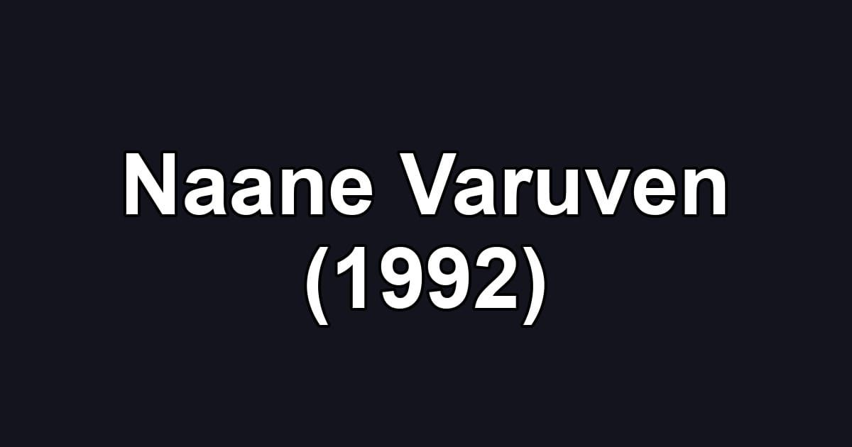 Naane Varuven (1992)
