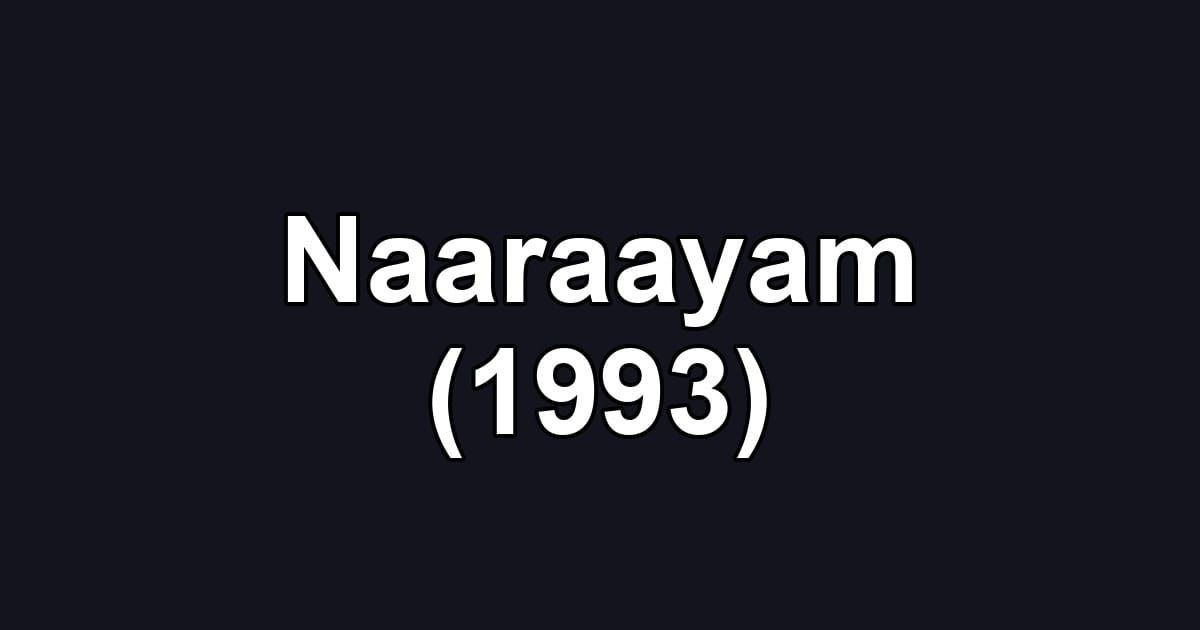 Naaraayam (1993)