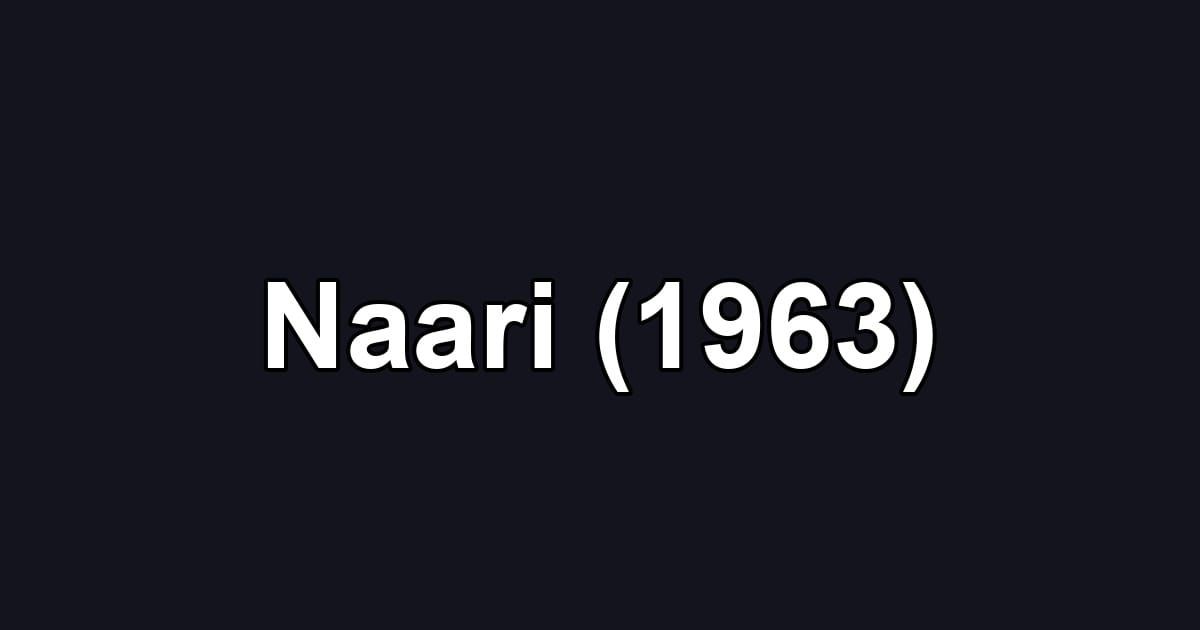 Naari (1963)