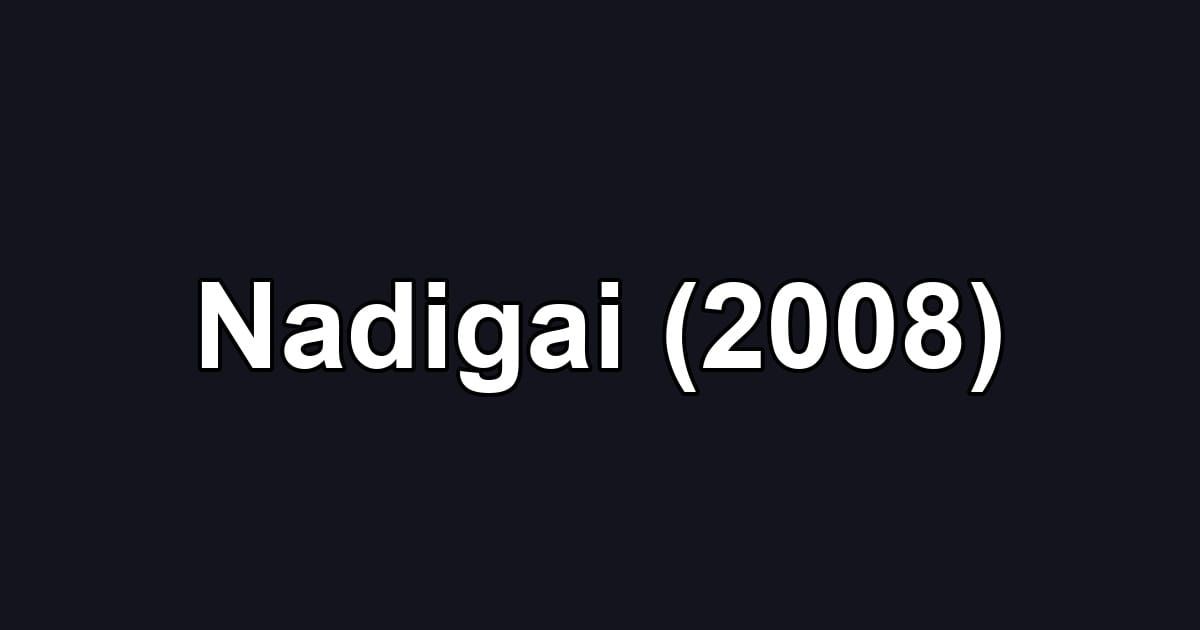 Nadigai (2008)