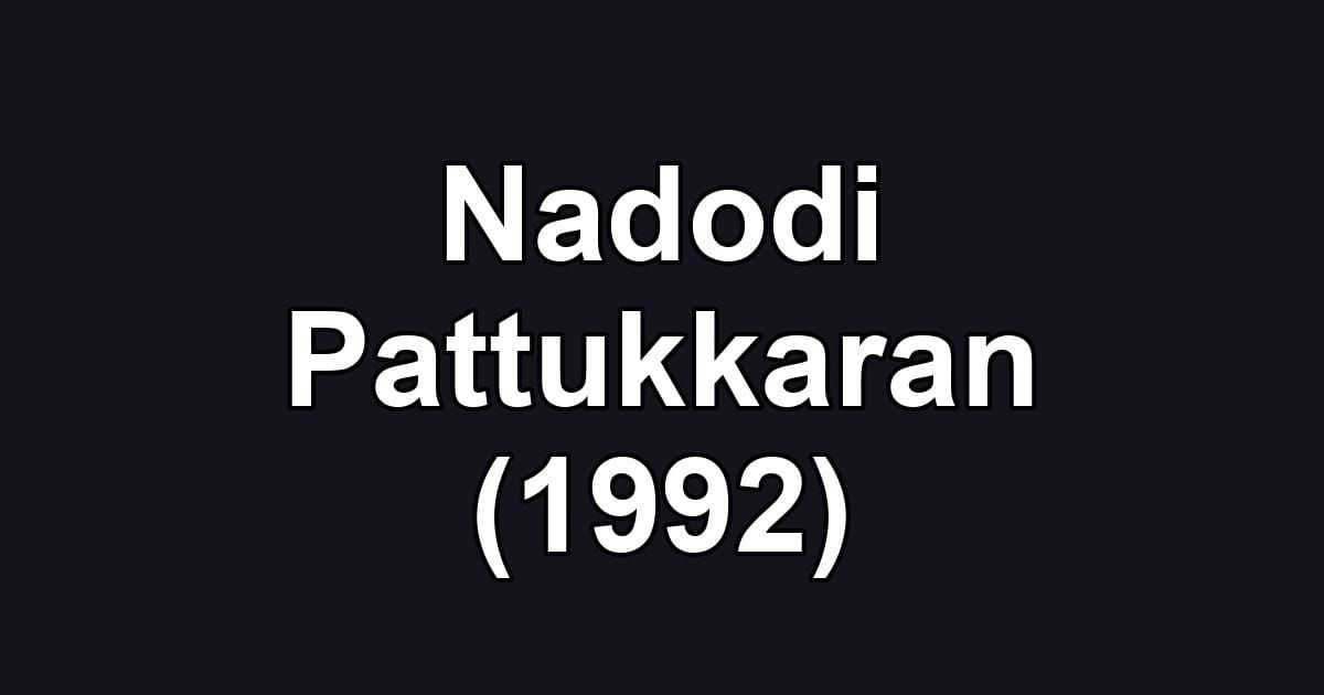 Nadodi Pattukkaran (1992)