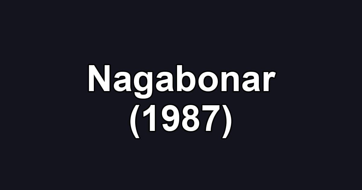 Nagabonar (1987)