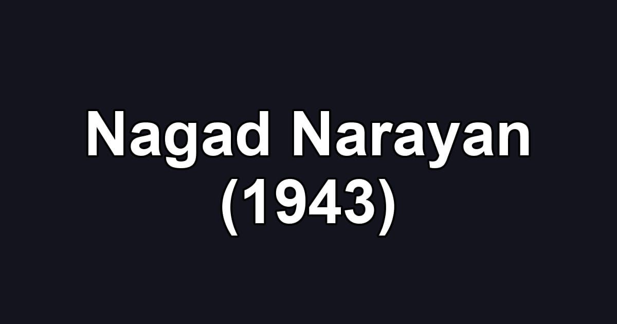 Nagad Narayan (1943)