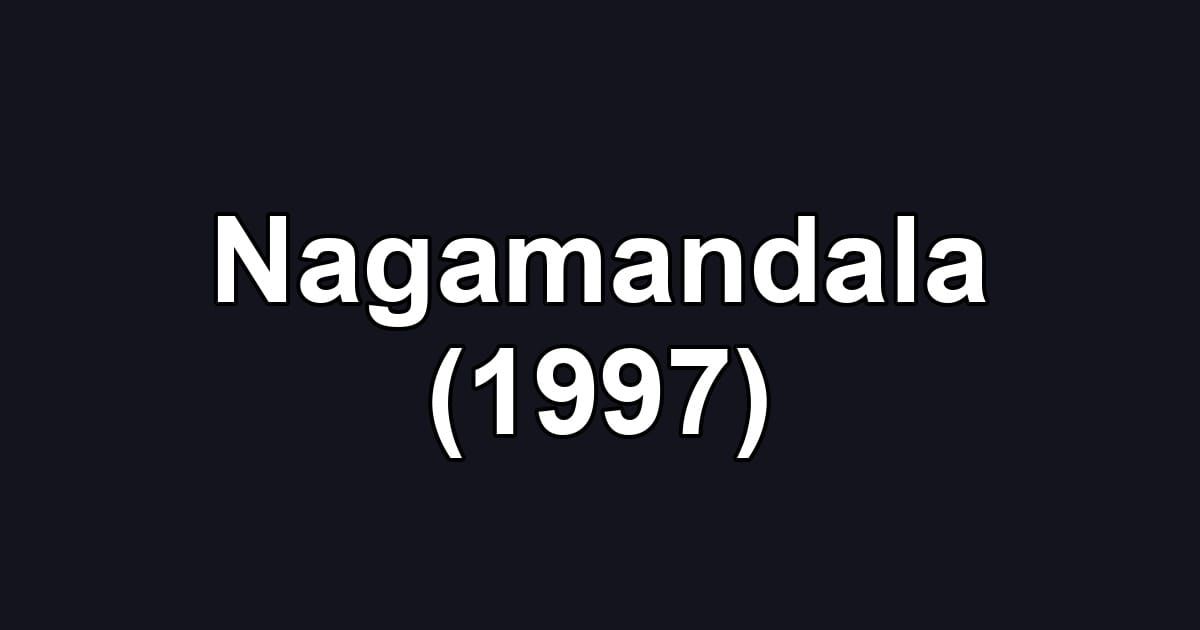 Nagamandala (1997)