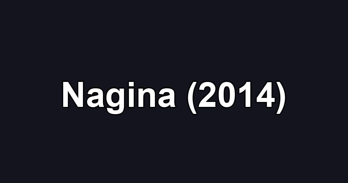 Nagina (2014)