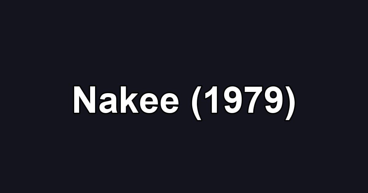 Nakee (1979)