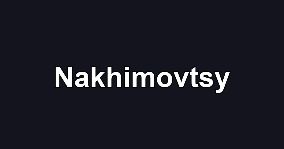 Nakhimovtsy