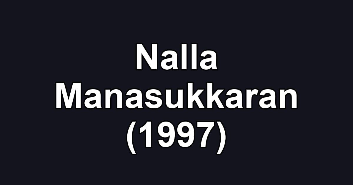 Nalla Manasukkaran (1997)