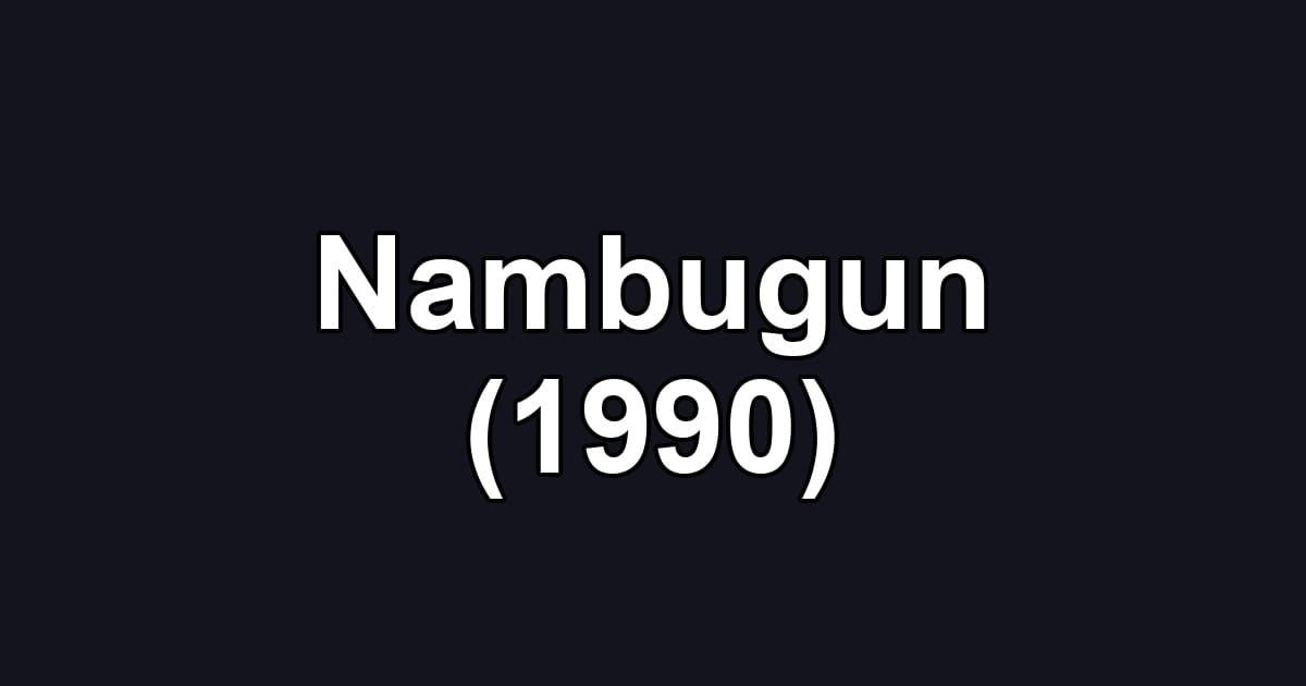 Nambugun (1990)