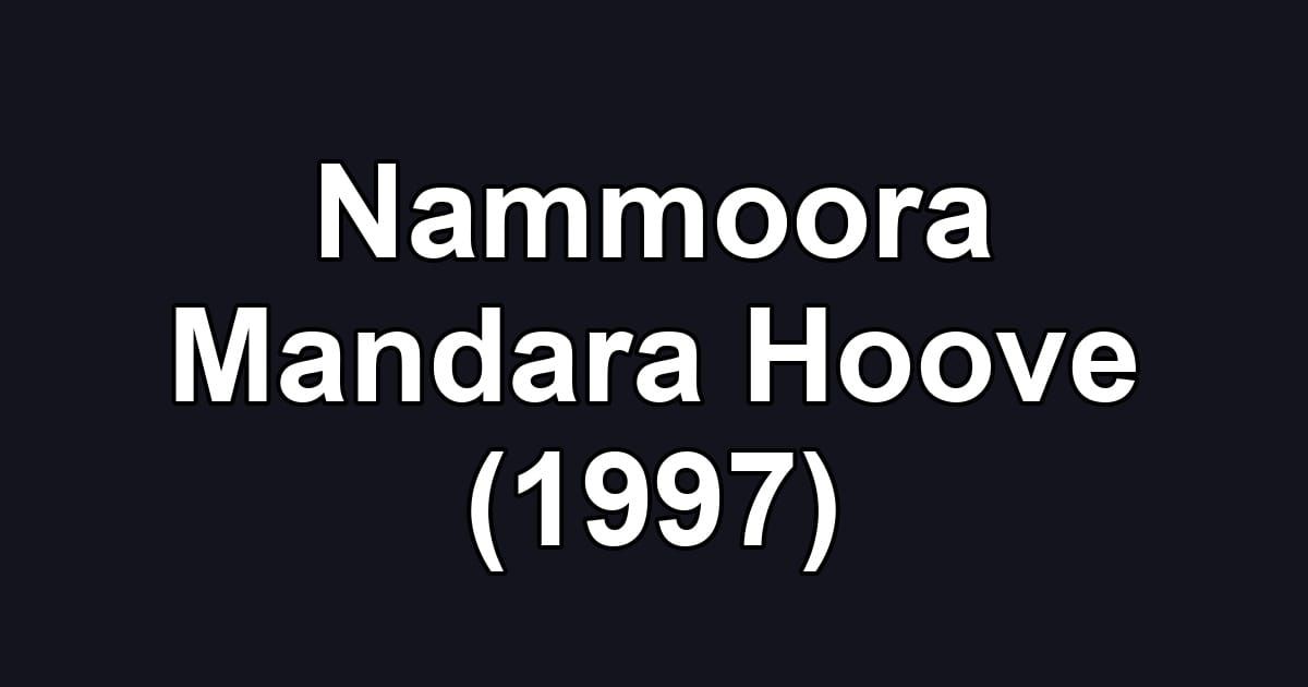 Nammoora Mandara Hoove (1997)