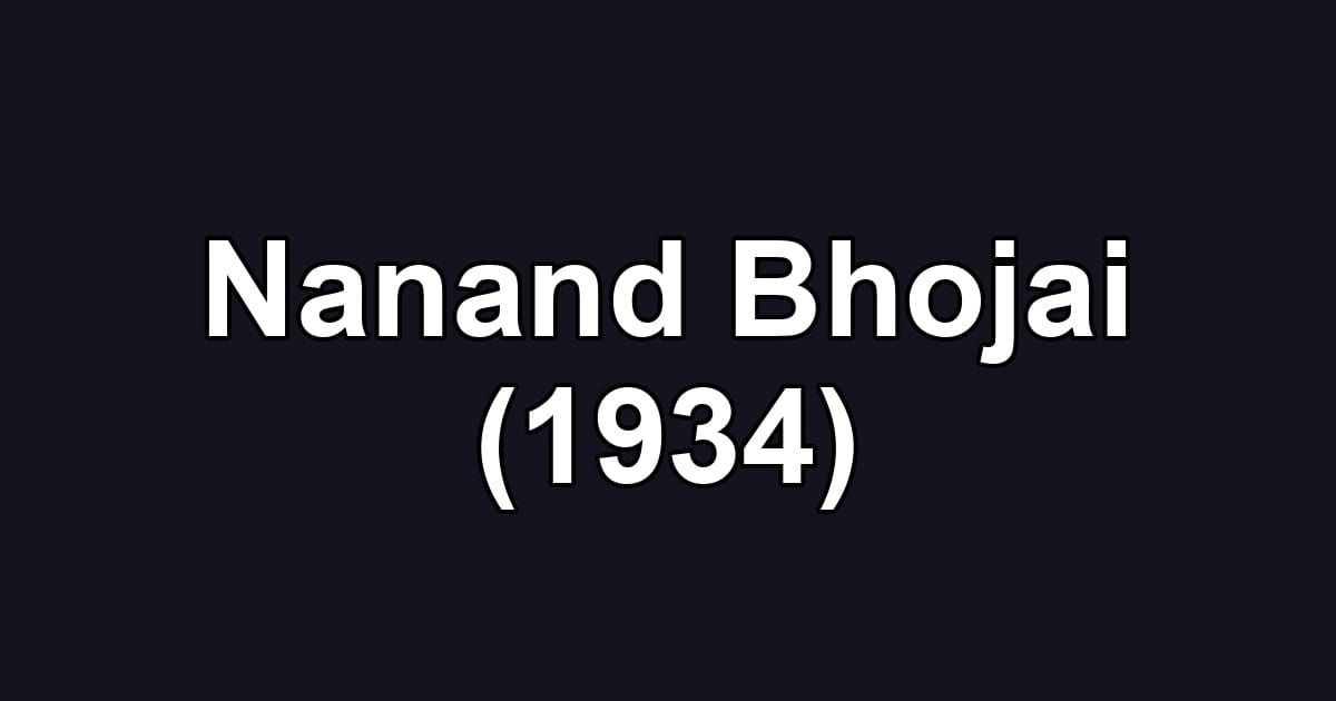Nanand Bhojai (1934)