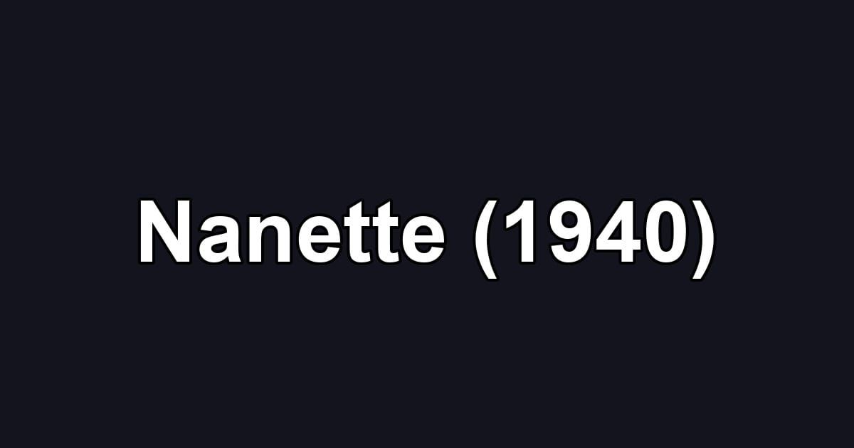 Nanette (1940)