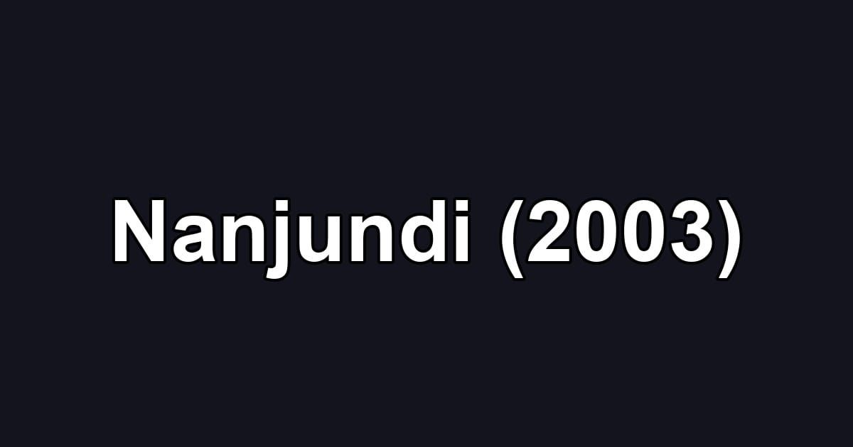 Nanjundi (2003)
