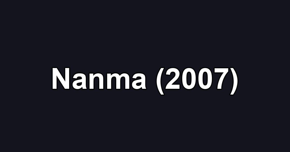 Nanma (2007)