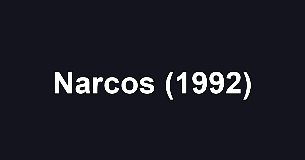 Narcos (1992)