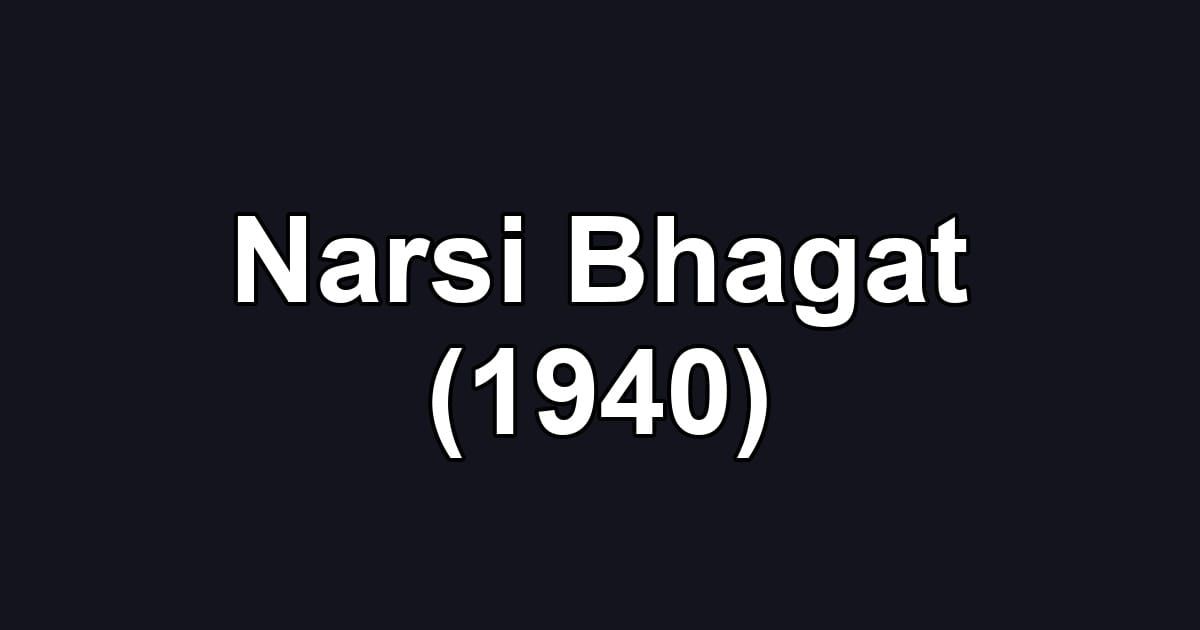 Narsi Bhagat (1940)