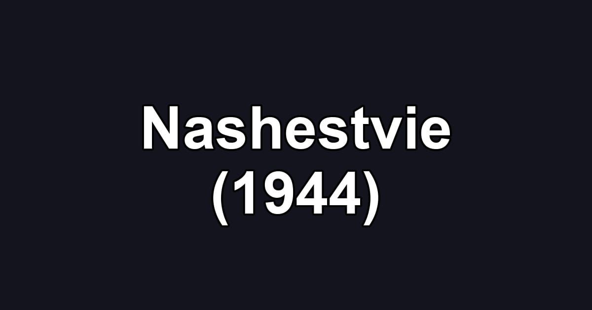 Nashestvie (1944)