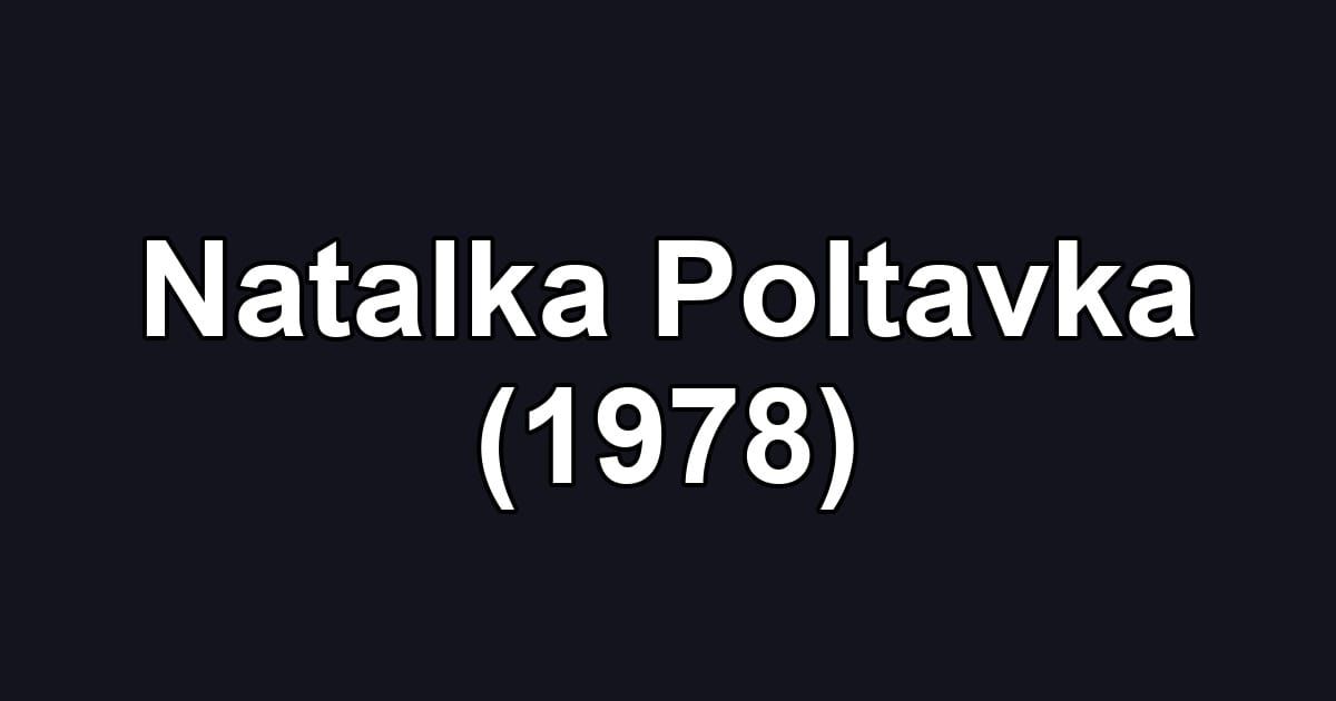 Natalka Poltavka (1978)