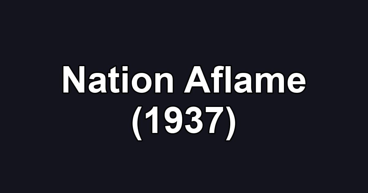 Nation Aflame (1937)