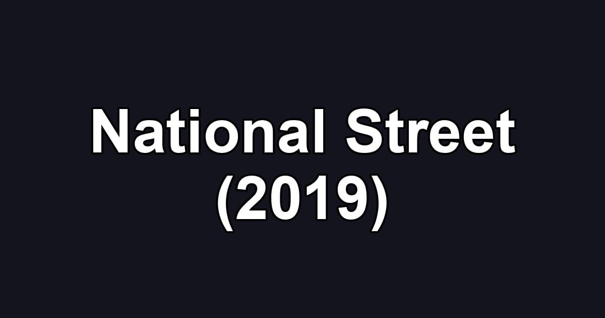 National Street (2019)