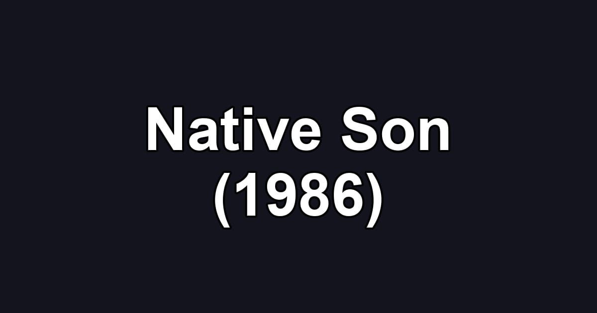 Native Son (1986)
