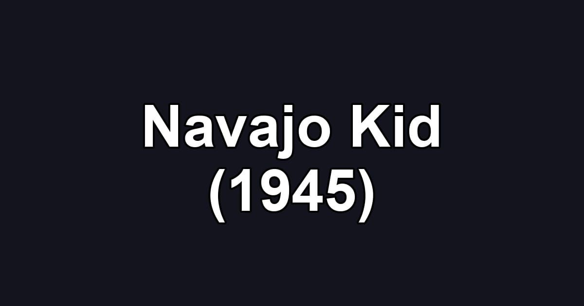 Navajo Kid (1945)