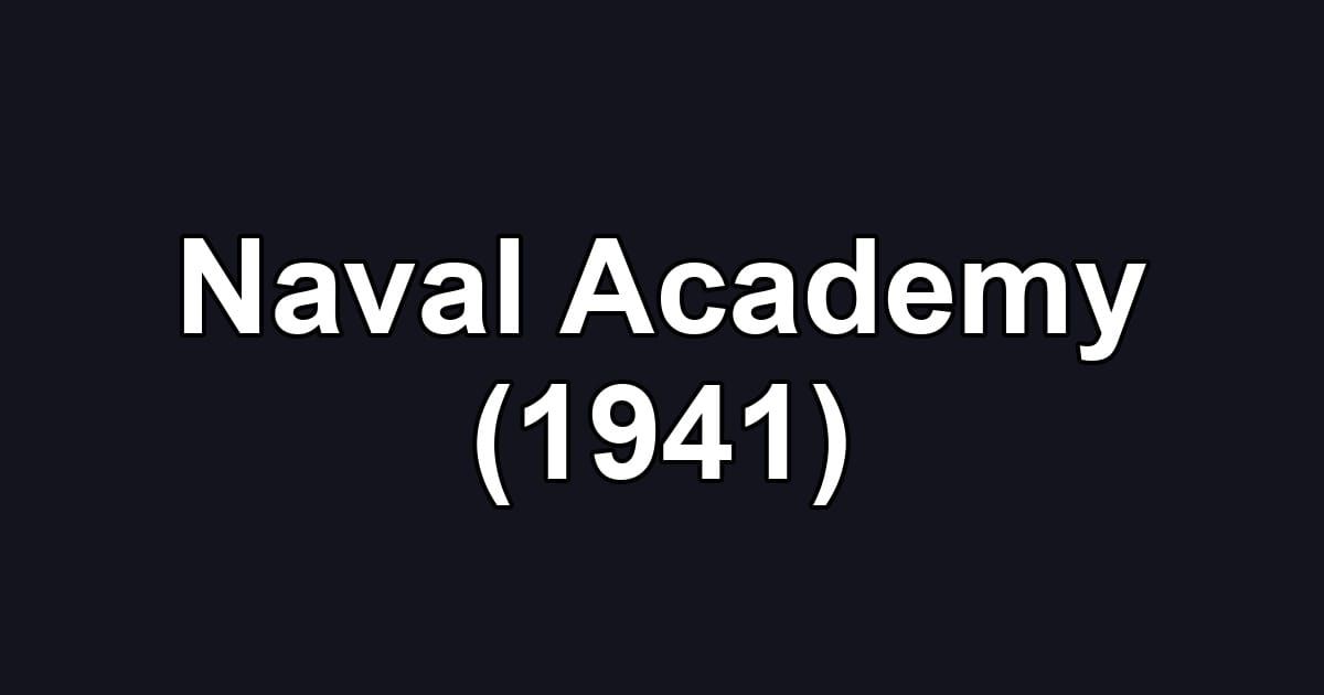 Naval Academy (1941)