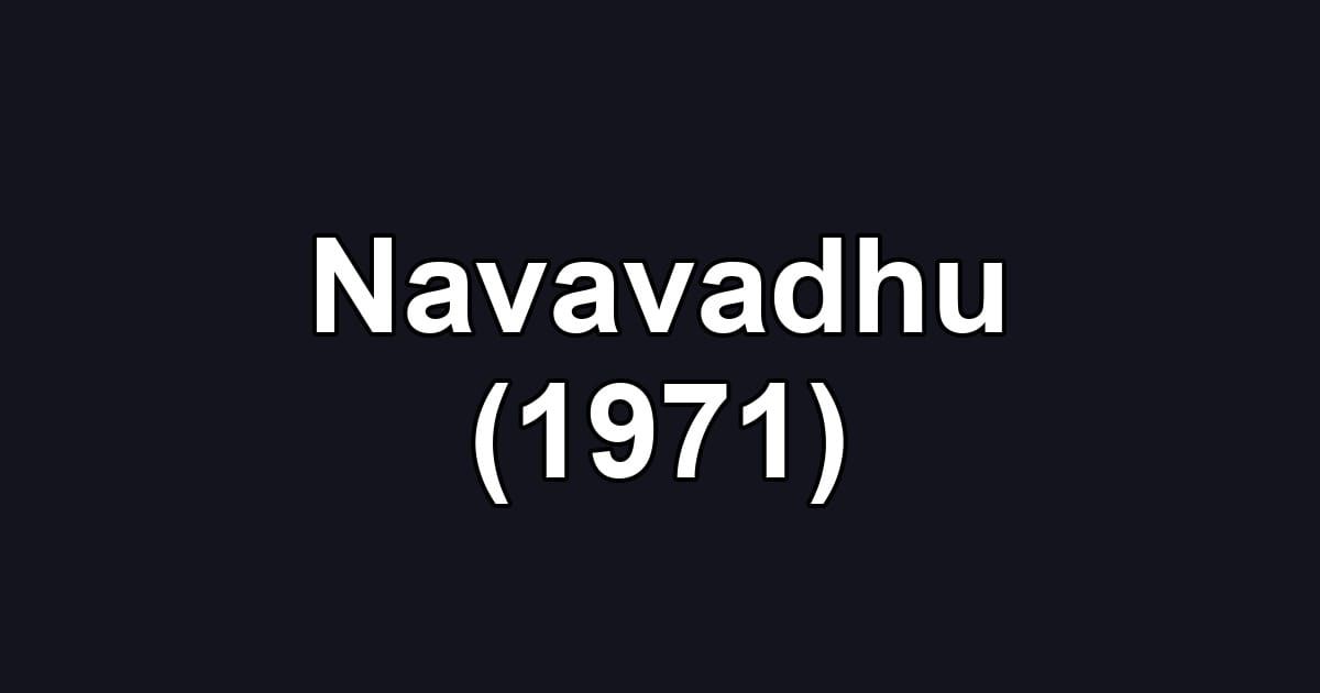 Navavadhu (1971)