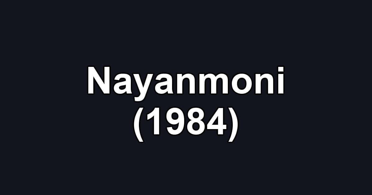 Nayanmoni (1984)