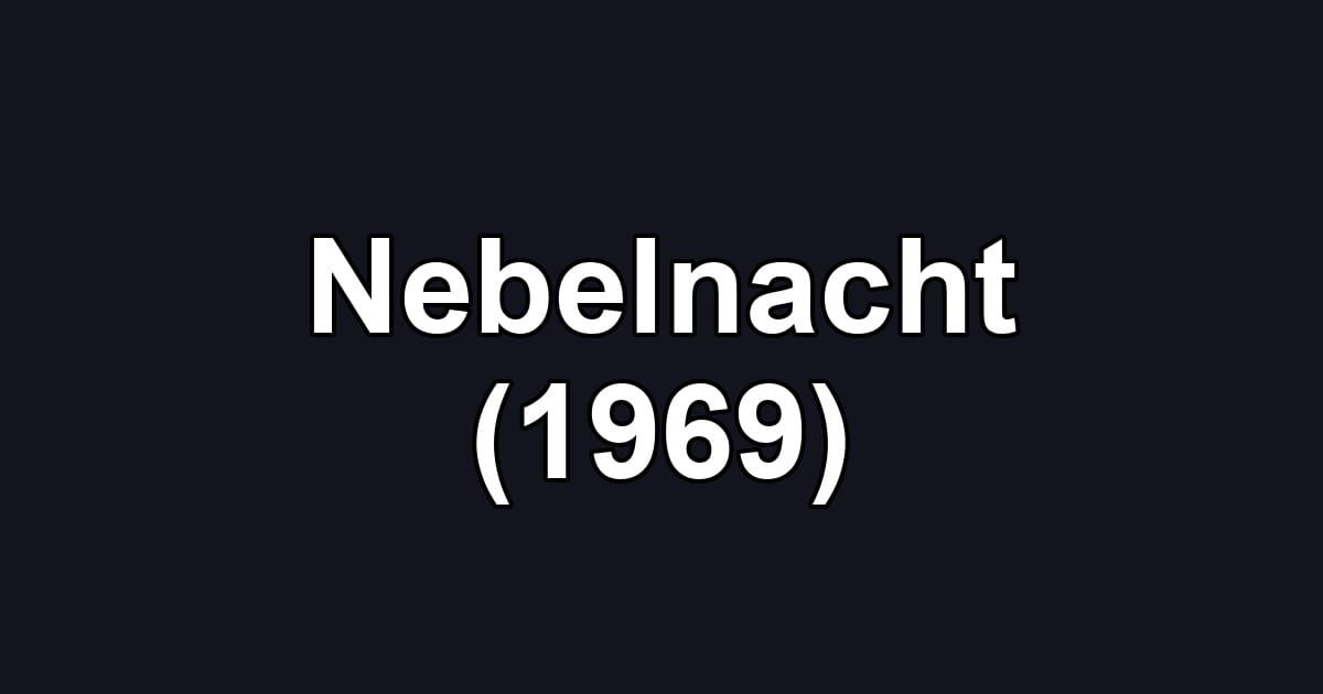 Nebelnacht (1969)