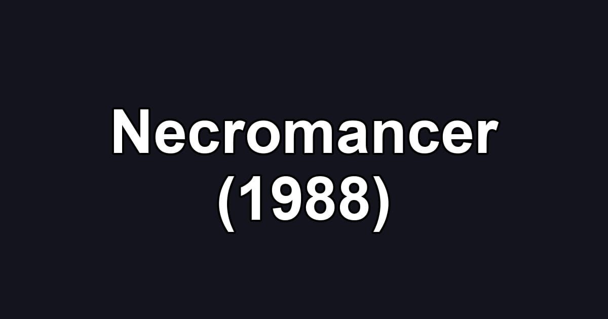 Necromancer (1988)