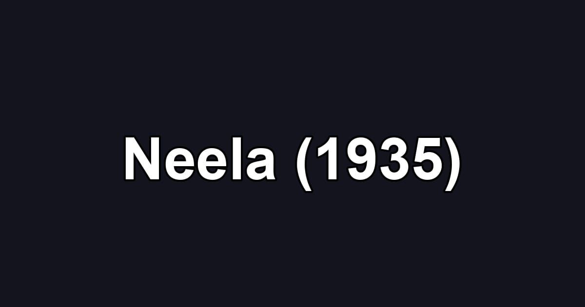 Neela (1935)