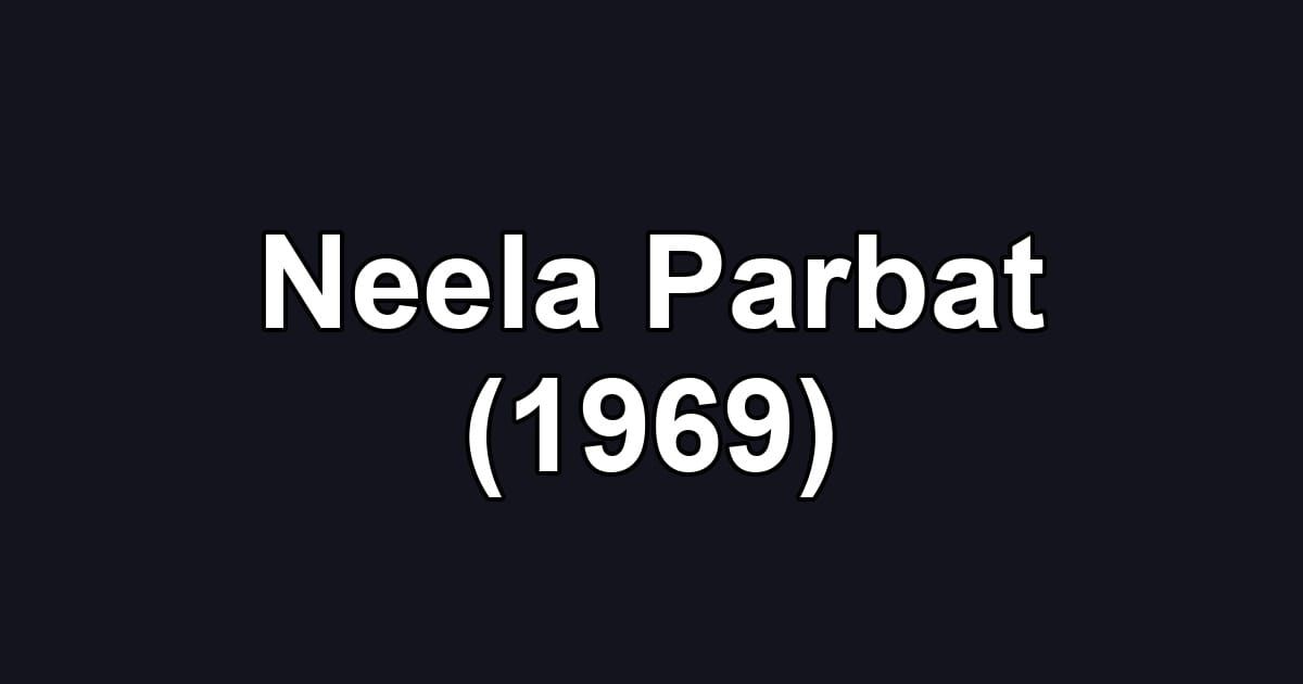 Neela Parbat (1969)
