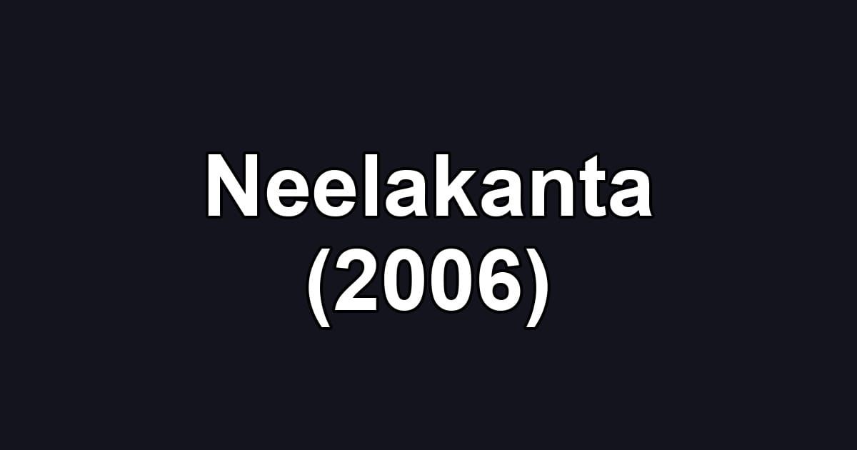 Neelakanta (2006)