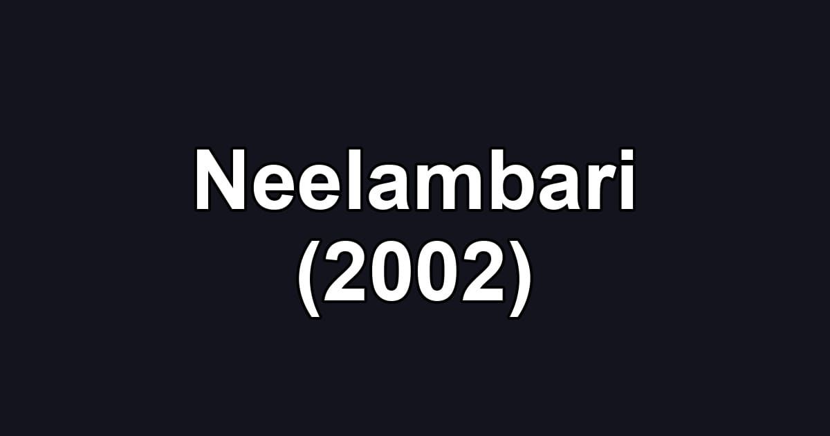Neelambari (2002)