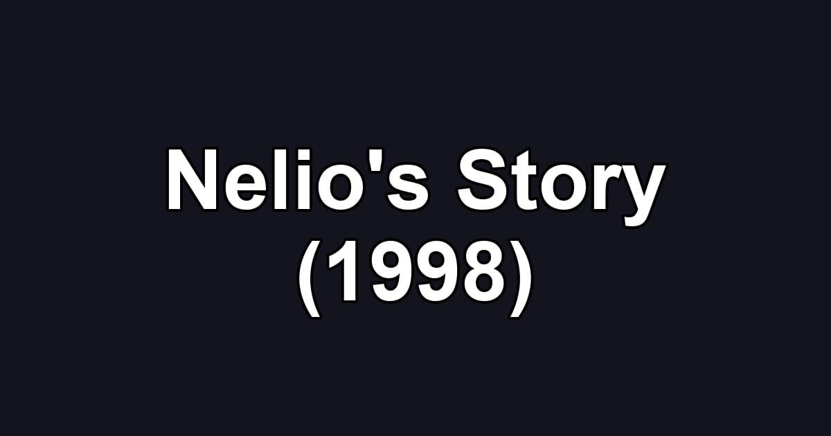 Nelio's Story (1998)