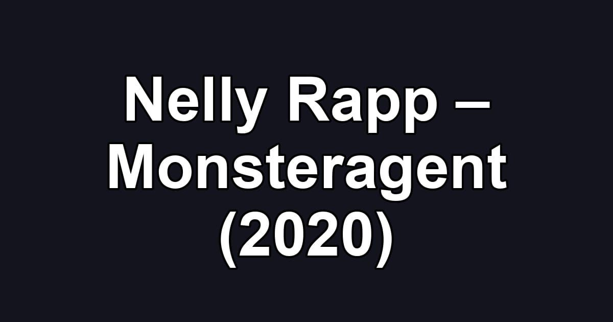 Nelly Rapp – Monsteragent (2020)