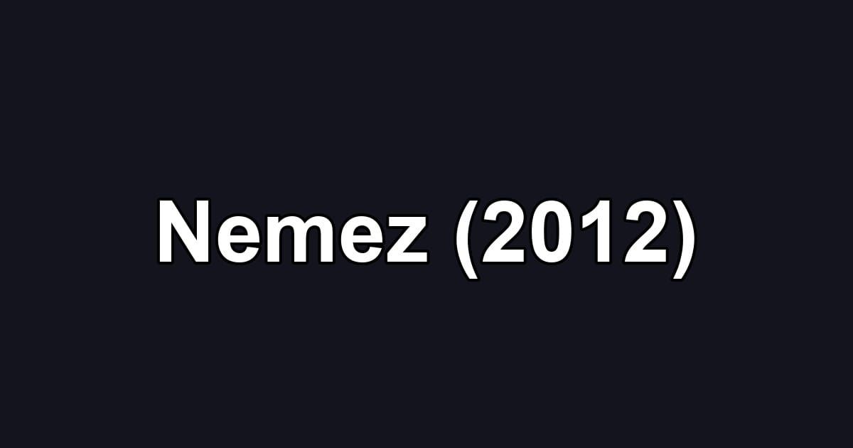Nemez (2012)