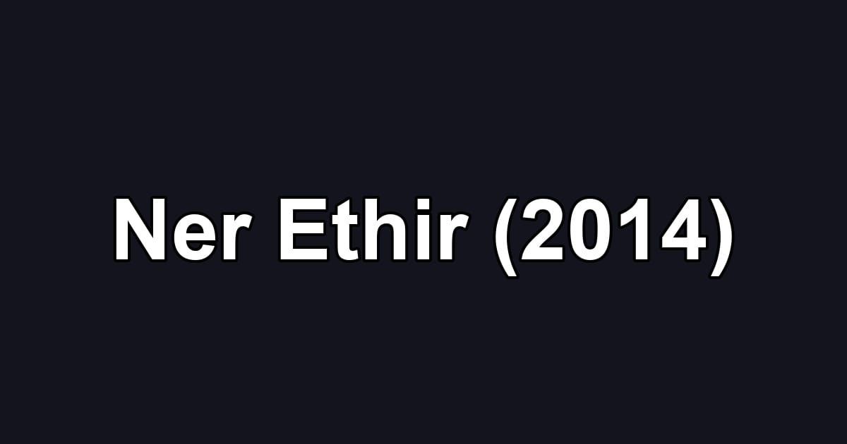 Ner Ethir (2014)