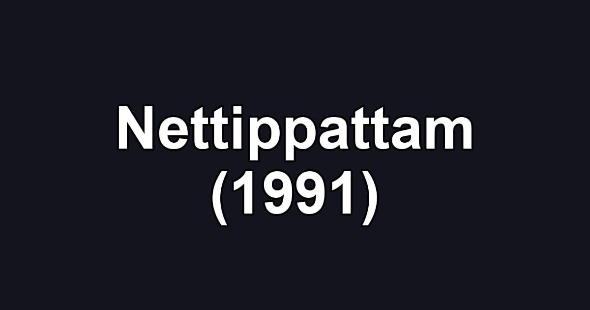 Nettippattam (1991)
