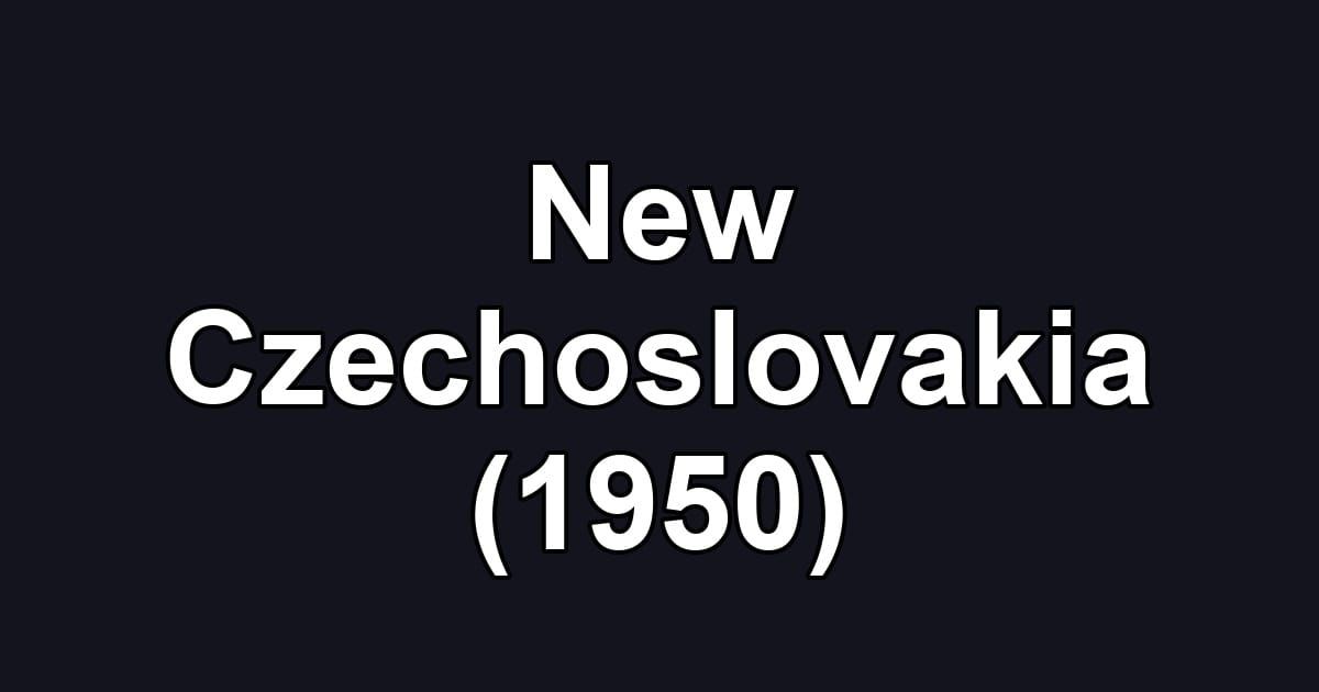 New Czechoslovakia (1950)
