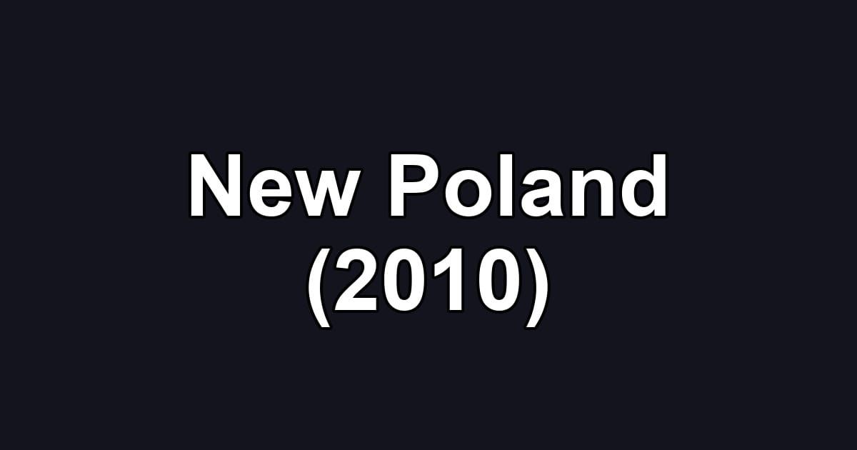 New Poland (2010)