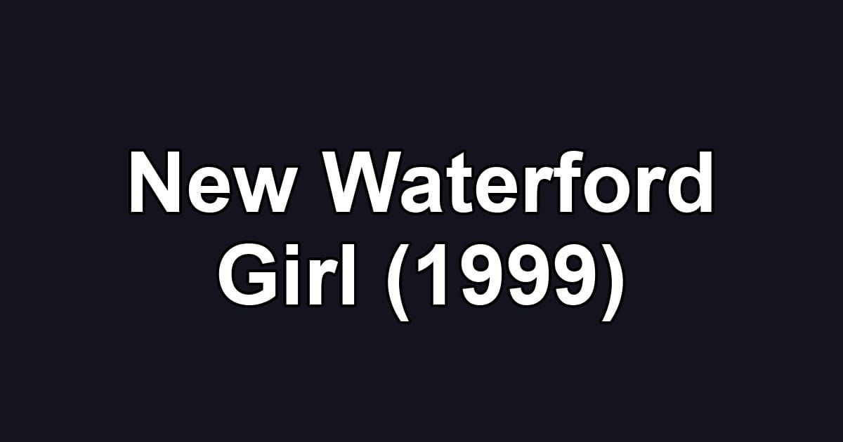 New Waterford Girl (1999)