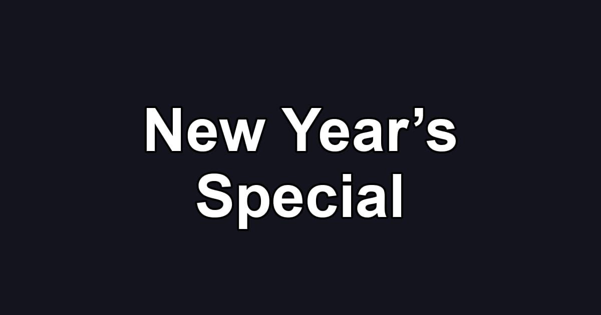 New Year’s Special